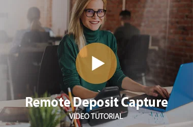 Remote Deposit Capture