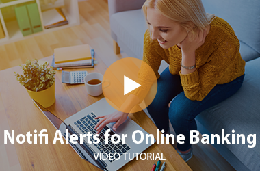 Notifi Alerts for Online Banking